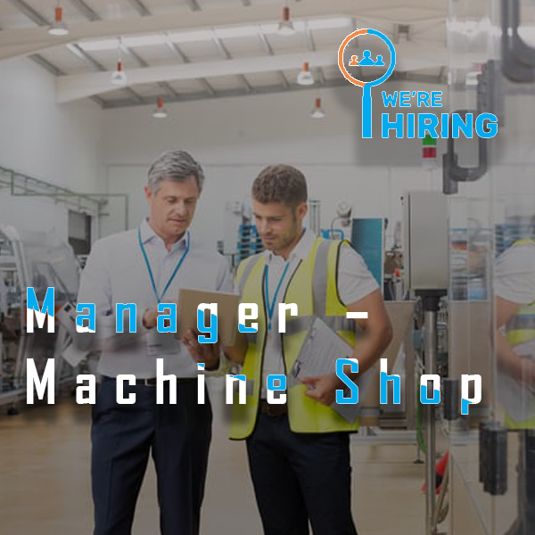 Machine Shop Manager