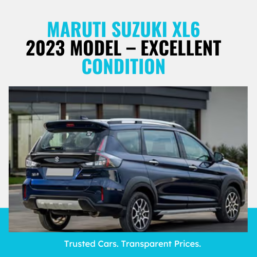 Maruti Suzuki XL6 2023 Model – Excellent Condition
