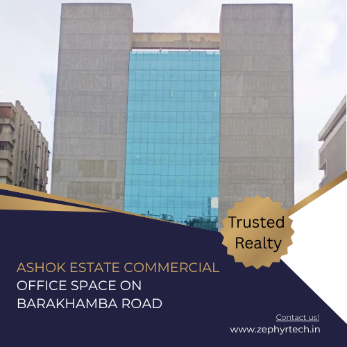 Ashok Estate Commercial Office Space on Barakhamba Road